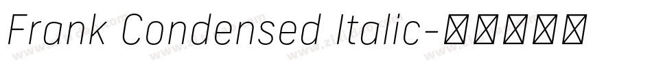 Frank Condensed Italic字体转换
